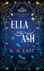 Ella and Ash : Cinderella Reimagined - Book