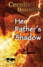 Her Father's Shadow - Book