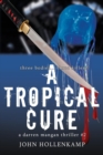 A Tropical Cure - Book
