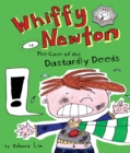 Whiffy Newton in the Case of the Dastardly Deeds - eBook