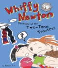 Whiffy Newton in The Riddle of the Two-Tone Trousers - eBook