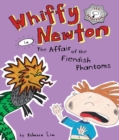 Whiffy Newton in The Affair of the Fiendish Phantoms - eBook