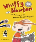 Whiffy Newton in The Mystery of the Marble Beach Mugger - eBook