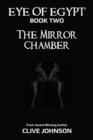 The Eye of Egypt : The Mirror Chamber - Book