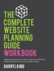 The Complete Website Planning Guide Workbook - Book