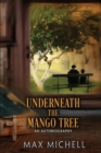 Underneath the Mango Tree - eBook