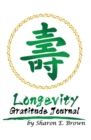 Longevity Gratitude Journal - Book
