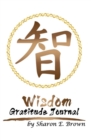 Wisdom Gratitude Journal - Book