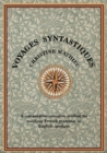 Voyages Syntastiques : A comparative-narrative method for teaching French to English speakers - Book