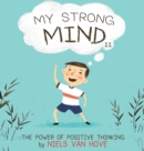 My Strong Mind II : The Power of Positive Thinking - Book
