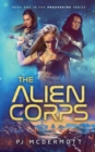 The Alien Corps : Book One in the Prosperine Series - Book