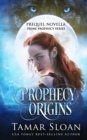 Prophecy Origins - Book