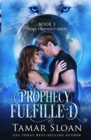Prophecy Fulfilled - Book