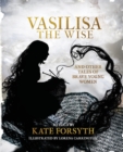 Vasilisa the Wise and other tales of brave young women - Book