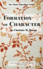Formation of Character - Book