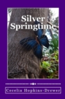 Silver Springtime - Book