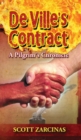 DeVille's Contract : The Pilgrim Chronicles Book 3 - Book