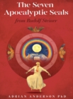 The Seven Apocalyptic Seals : From Rudolf Steiner - Book