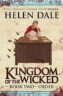 Kingdom of the Wicked Book Two : Order - Book