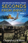 Seconds from Impact - Book