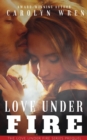 Love Under Fire - Book