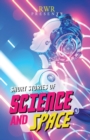Short Stories of Science and Space : Science Fiction Short Stories - Book