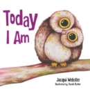 Today I Am - Book