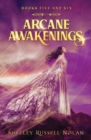 Arcane Awakenings Books Five and Six - Book