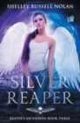 Silver Reaper : Reaper's Ascension Book Three - Book