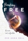 Breaking Free : No More Soul Suffocation - Book