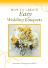 How To Create Easy Wedding Bouquets - Book
