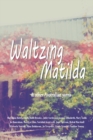 Waltzing Matilda : ...and Other Australian Yarns - Book