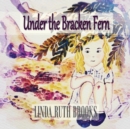 Under the Bracken Fern : A children's story for adults - Book