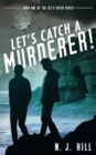 Let's Catch a Murderer! - Book