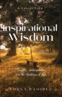 Inspirational Wisdom : Thoughts, contemplation and the realities of life - Book