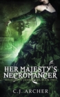 Her Majesty's Necromancer - Book