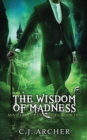 The Wisdom of Madness - Book
