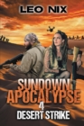Sundown Apocalypse 4 : Desert Strike - Book