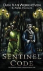 Sentinel Code : The Dragon Striker Chronicles Book One - Book