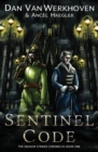 Sentinel Code : The Dragon Striker Chronicles Book One - Book