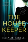The Housekeeper : A twisted psychological thriller - Book
