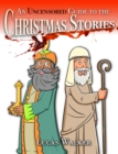 An Uncensored Guide to the Christmas Stories - eBook
