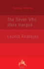 The Seven Who Were Hanged - Book