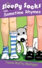 Sleepy Socks & Sometime Rhymes - Book