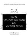 How to Influence Your Human and Win Their Friends - Book