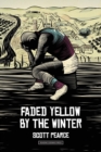 Faded Yellow by the Winter - Book