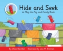Hide and Seek : A Meg the Peg and Family Book - Book