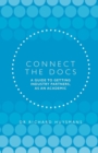 Connect the Docs : A guide to getting Industry partners, as an academic - Book
