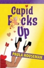 Cupid F*cks Up - Book