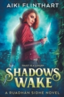 Shadows Wake - Book